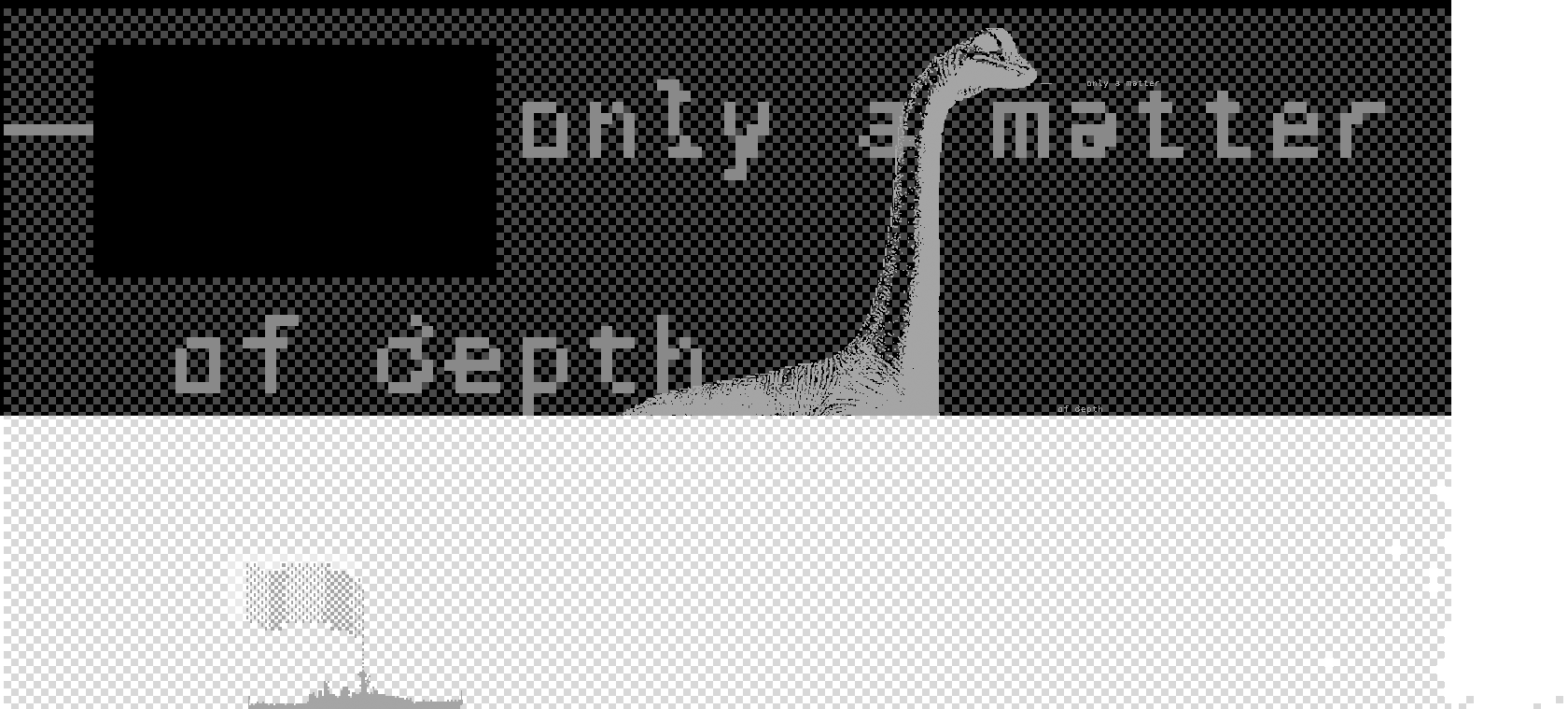 it’s only a matter of depth